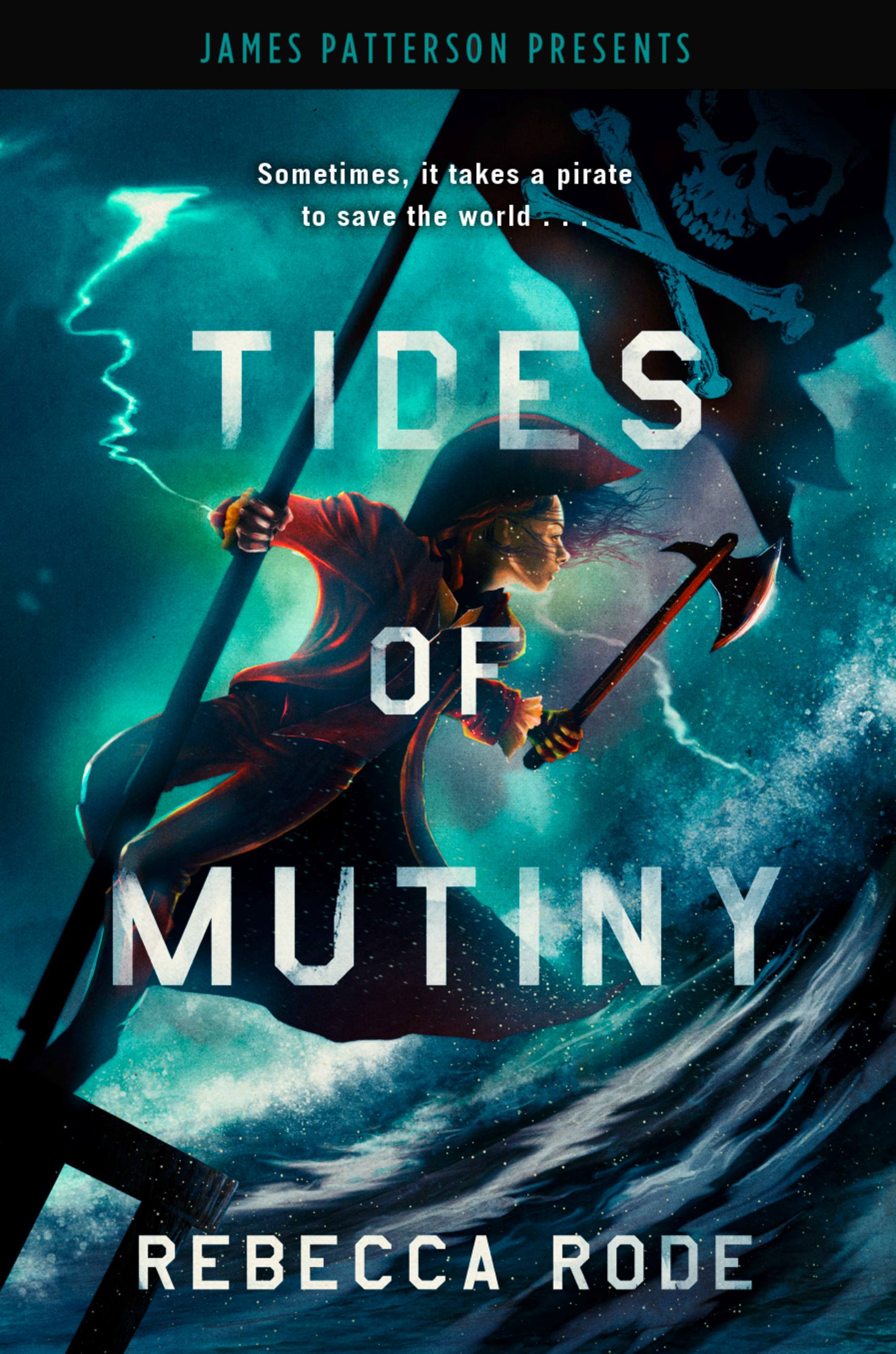 Tides of Mutiny by Rebecca Rode | Jimmy Patterson